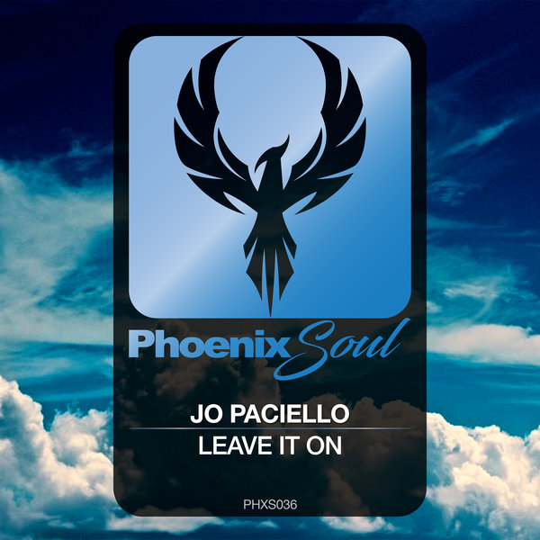 Jo Paciello - Leave It On [PHXS036]